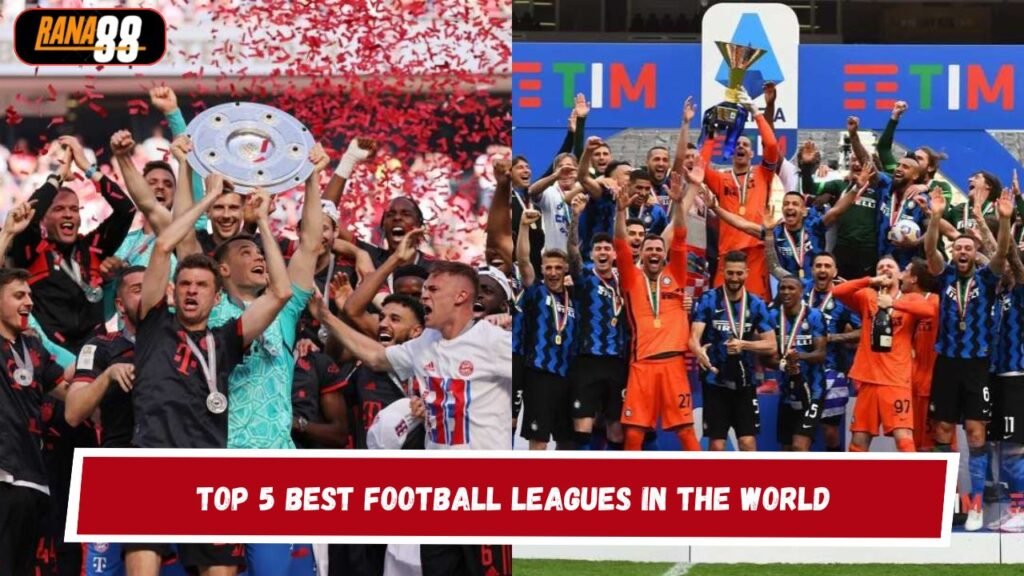 Best Football Leagues in the World