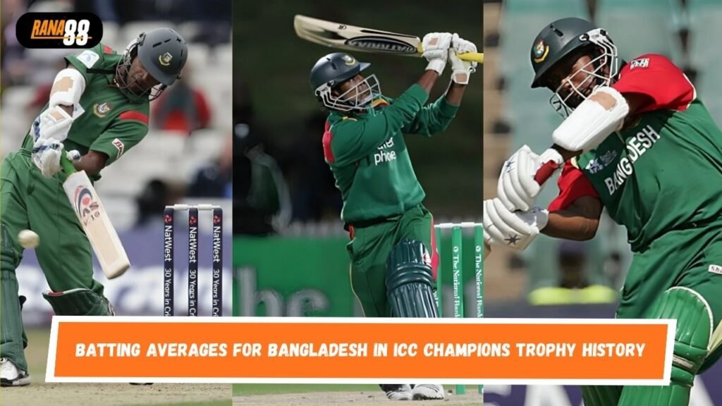Batting Averages for Bangladesh in ICC Champions Trophy